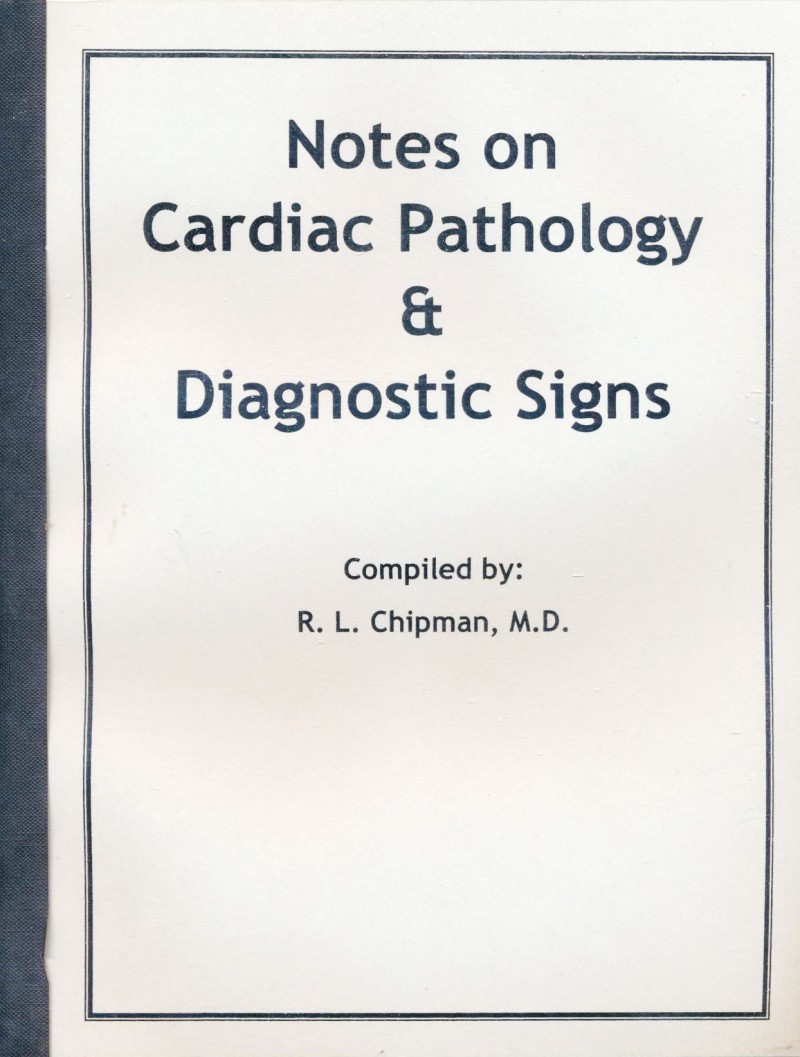 Notes on Cardiac Pathology & Diagnostic Signs IFNH